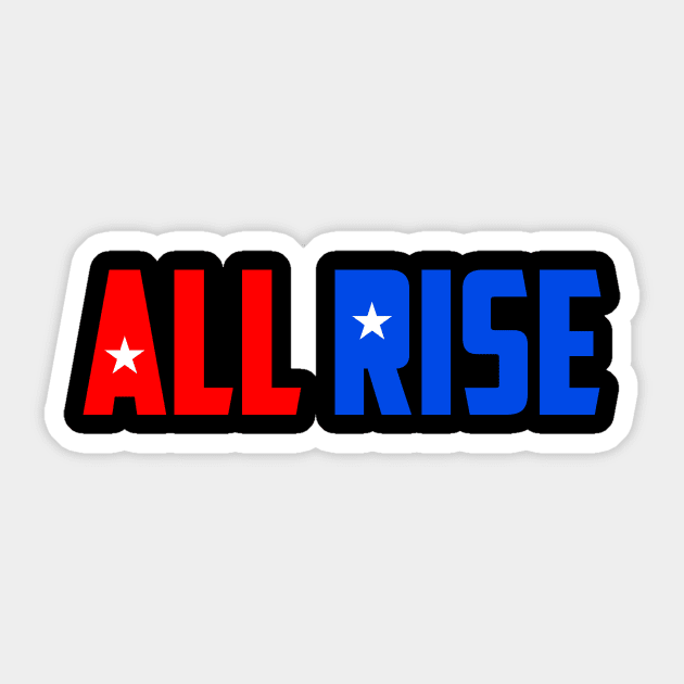 All Rise Sticker by boldifieder